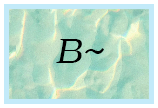 Home Button: A capital B with a tilde (a wave looking symbol)